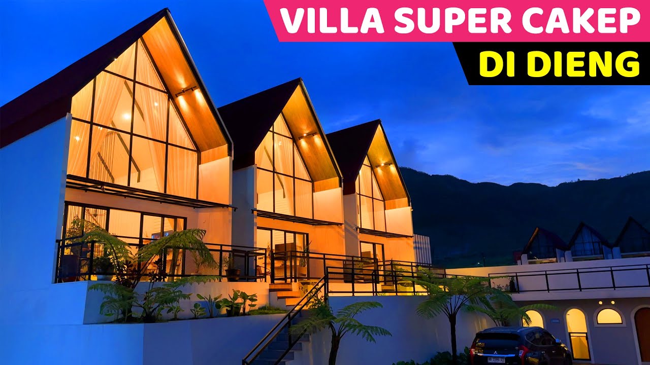 VILLA SECAKEP INI DI DIENG...! Rekomendasi villa bagus di Dieng | DIENG THE VILLAS