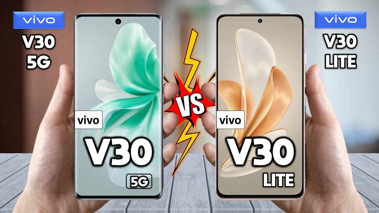 vivo V30 Vs vivo V30 Lite - Full Comparison 🔥 Techvs