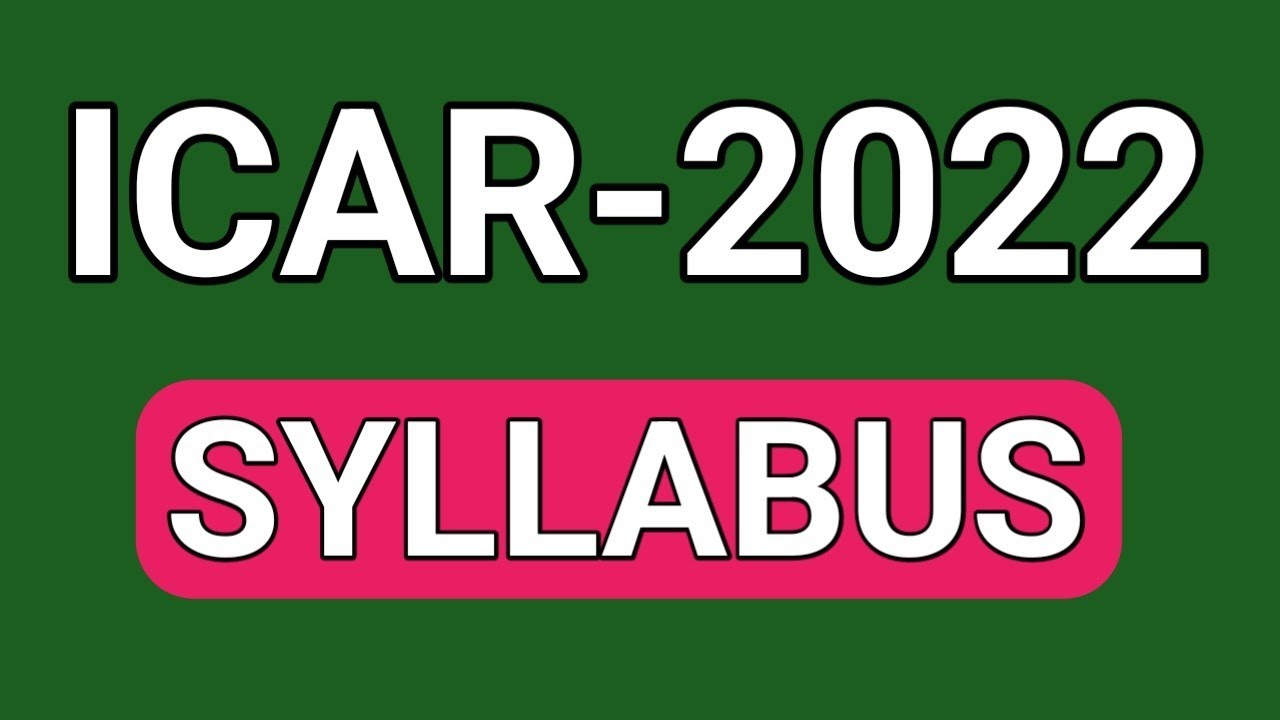 icar ug syllabus 2022 | icar nta 2022 syllabus in hindi / english / icar syllabus