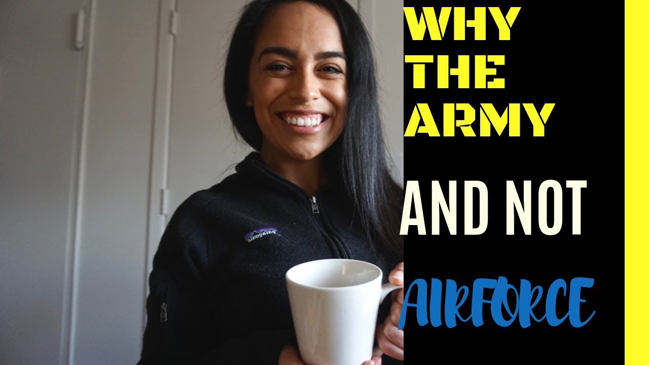 Why I Joined the Army and not the Air Force