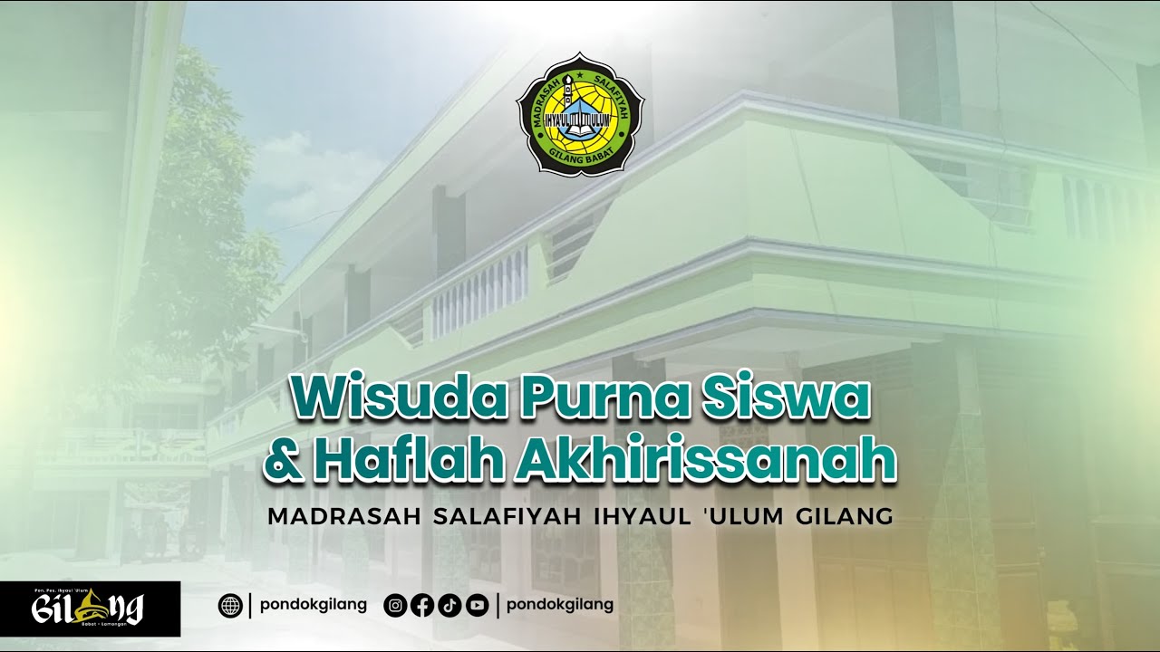 🔴 HAFLAH AKHIRISANAH MADRASAH SALAFIYAH IHYAUL 'ULUM
