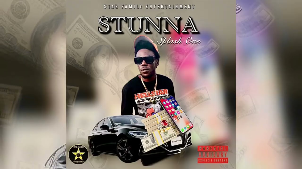 Splash One - Stunna (Official Audio)