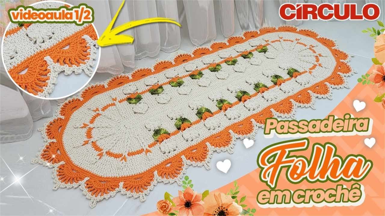 🌟Linda e Diferente!Passadeira Folha em Crochê 1/2 🌟