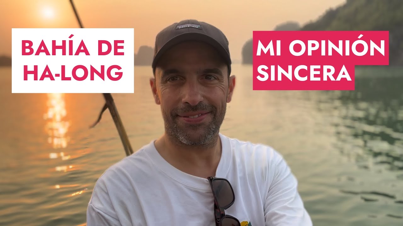 Bahía de Halong - ¿Vale la Pena?
