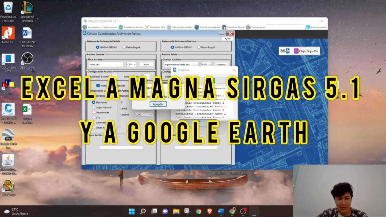 Conversión de coordenadas con Magna Sirgas Pro y diagramación de puntos en Google Earth
