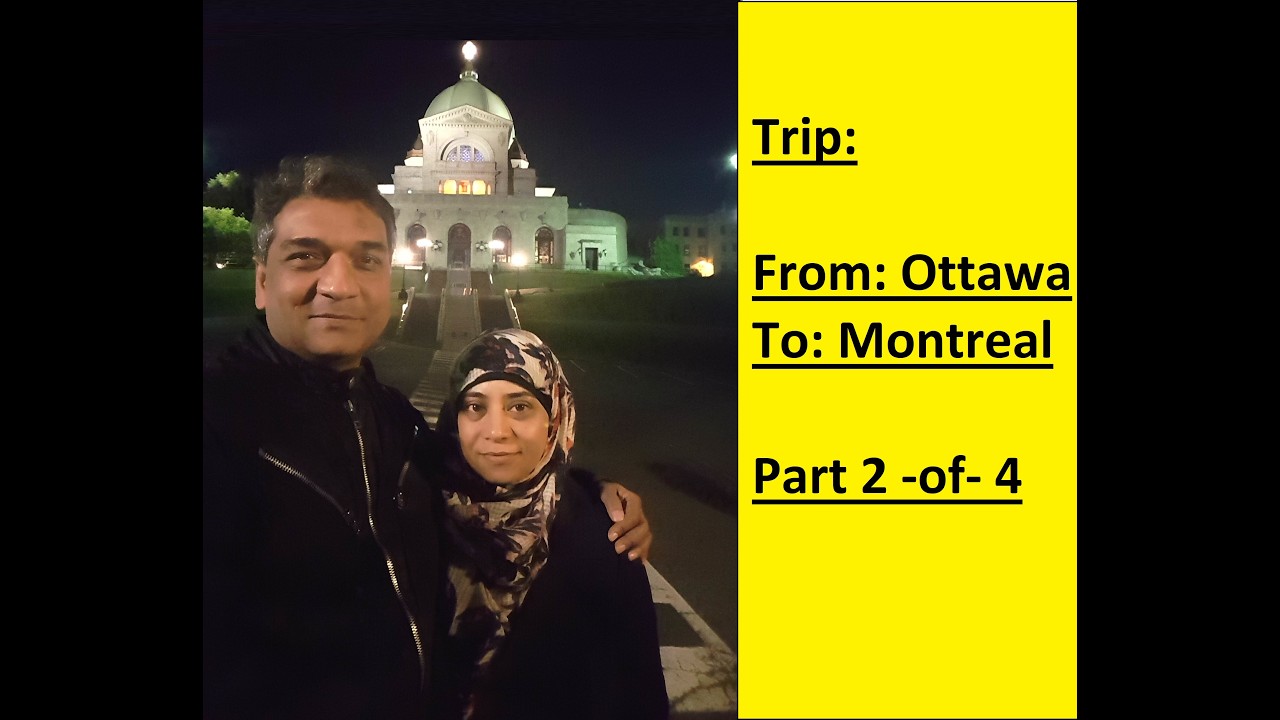 2-of-4 / Trip to East Cost Ontario, Canada – Toronto-Ottawa-Montreal-Quebec City