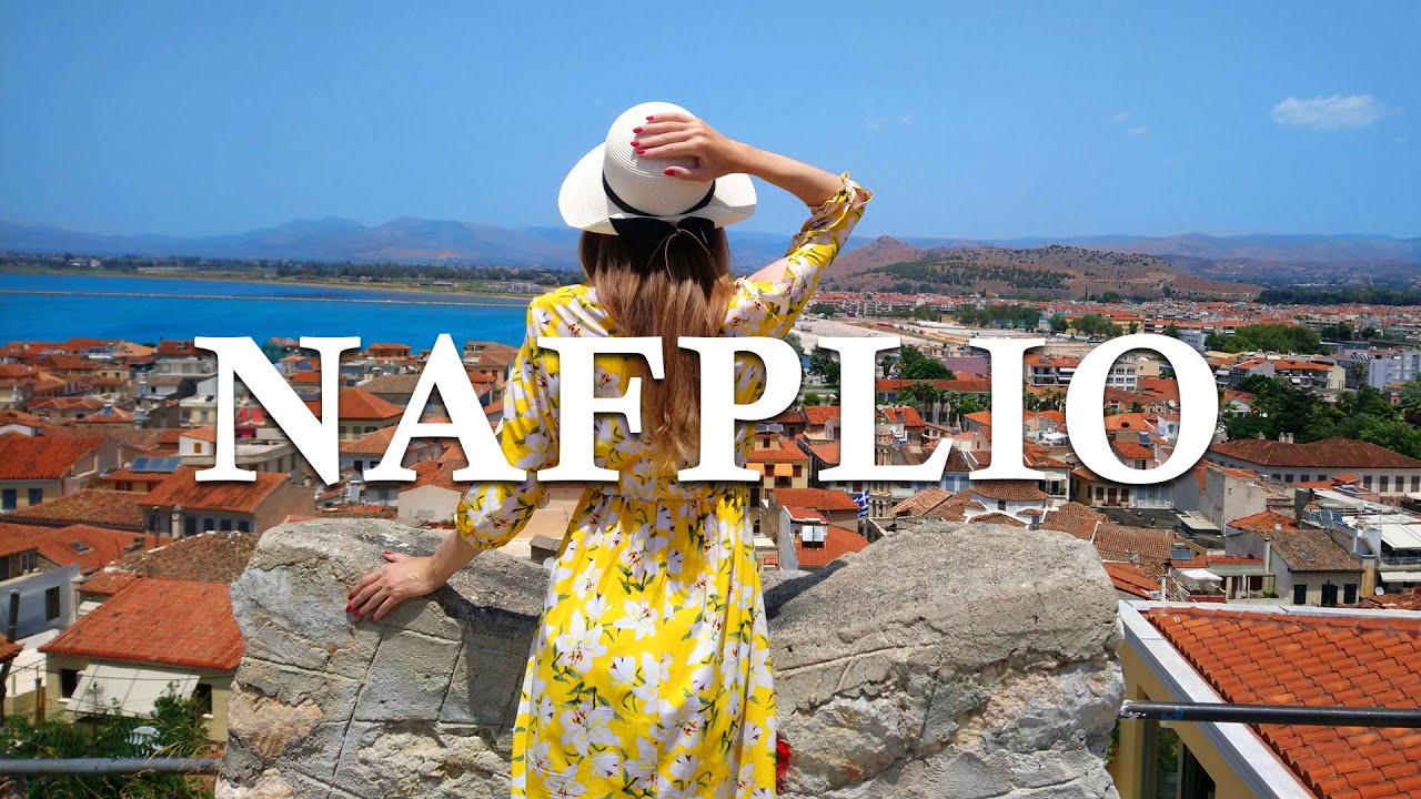 Nafplion: The Most Charming Town of Greece? 🇬🇷
