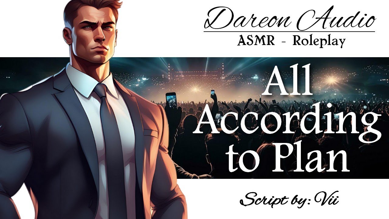 ASMR Voice: All According to Plan [M4F] [Bodyguard x Artist] [Protective] [Comforting] [Yandere]