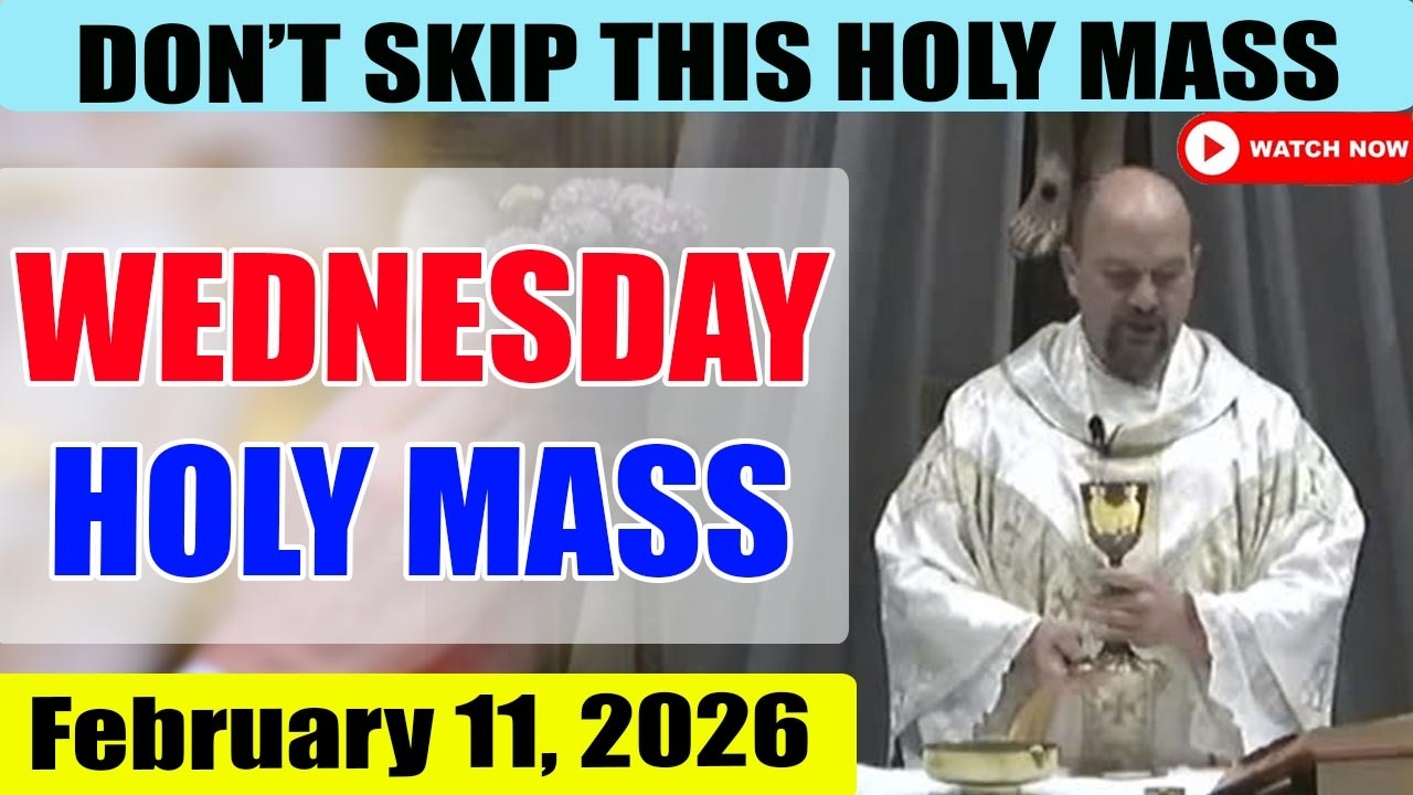 Catholic Mass Today | Daily TV Mass, Wednesday February 11, 2026