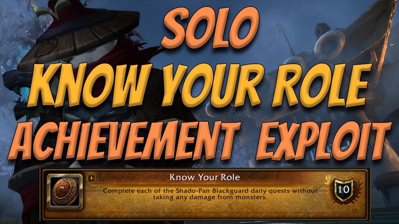 SOLO Know Your Role Achievement EXPLOIT - World of Warcraft Obscure Achievement Guide