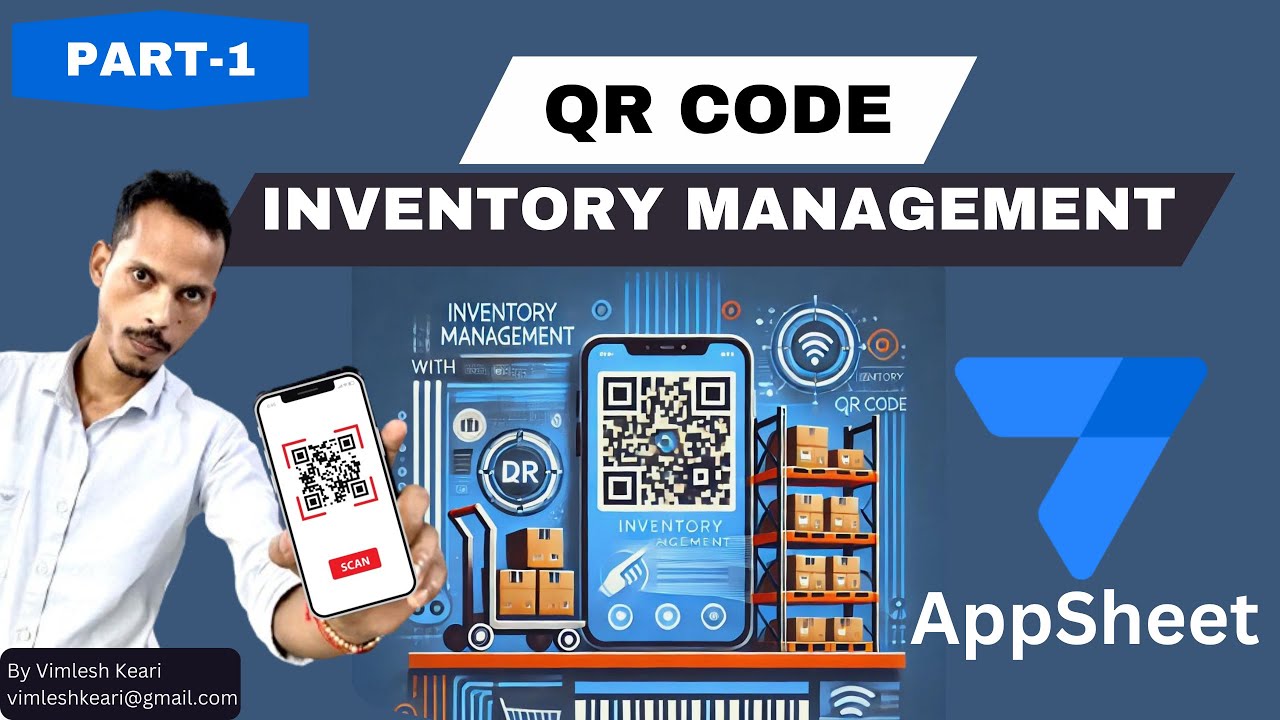 QR Code Inventory Management with AppSheet - Part 1 | How to build QR Code Inventory App in Appsheet
