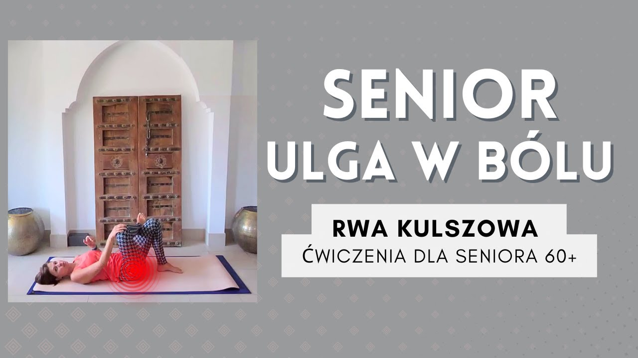 Senior 60+ Ćwiczenia w Leżeniu na Rwę Kulszową | Bezpieczne i Skuteczne