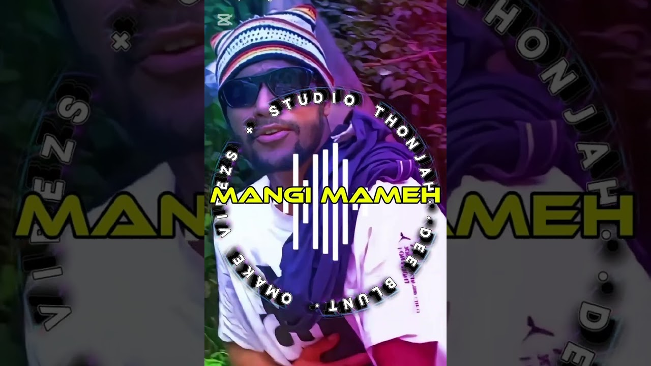 MANGI MAMEH.DEE BLUNT-Studio thonjah X Omake vibezs.2026 new release 🇵🇬 Normal local hits 🫡🫡