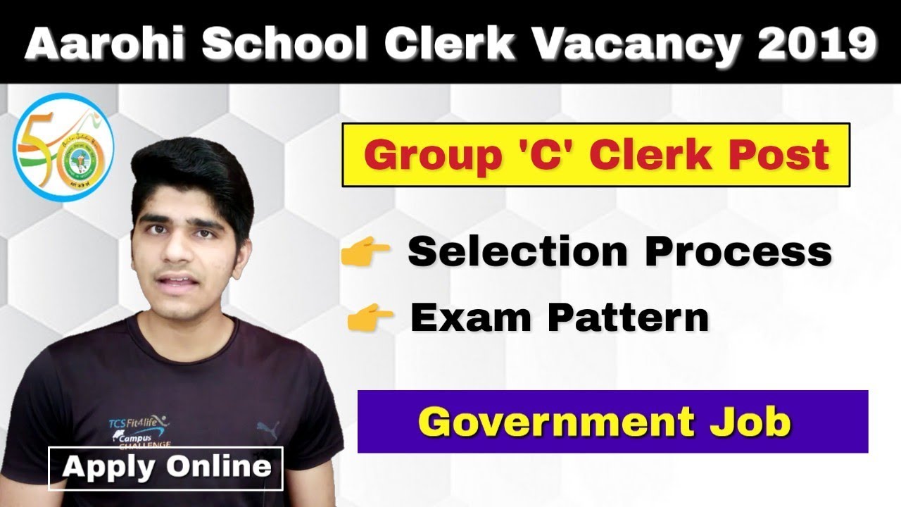 Aarohi School Clerk Recruitment 2019 | Complete Details | Government Vacancy | Apply Online