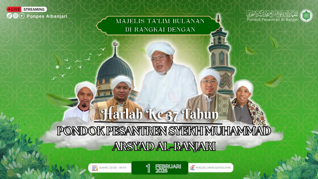 🔴[ LIVE ]  Majlis Ta'lim Bulanan Di Rangkai Dengan Harlah Pondok Pesantren Ke 37 01 - Januari - 2025
