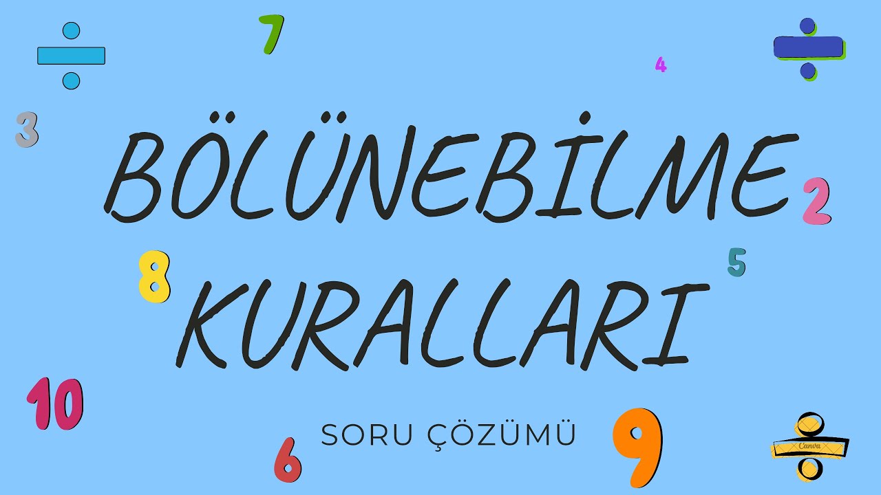 BÖLÜNEBİLME KURALLARI SORU ÇÖZÜMÜ