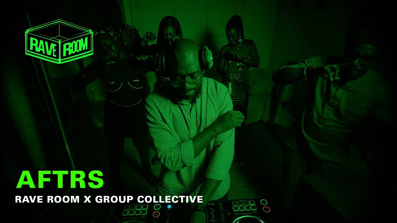 Rave Room Ep07: AFTRS x Group Collective (Lagos)