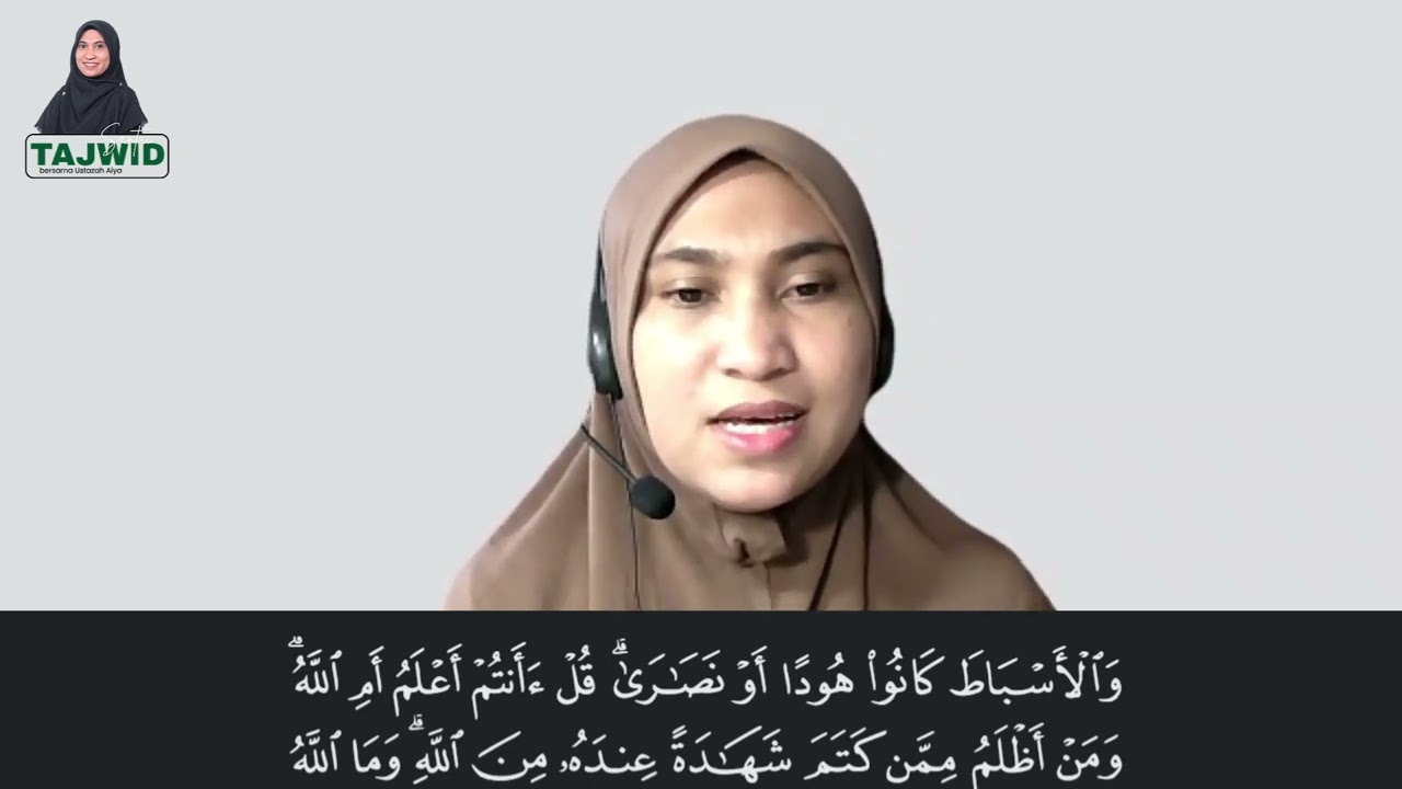 Video Tajwid Santai Al Baqarah Ayat 140 part 2