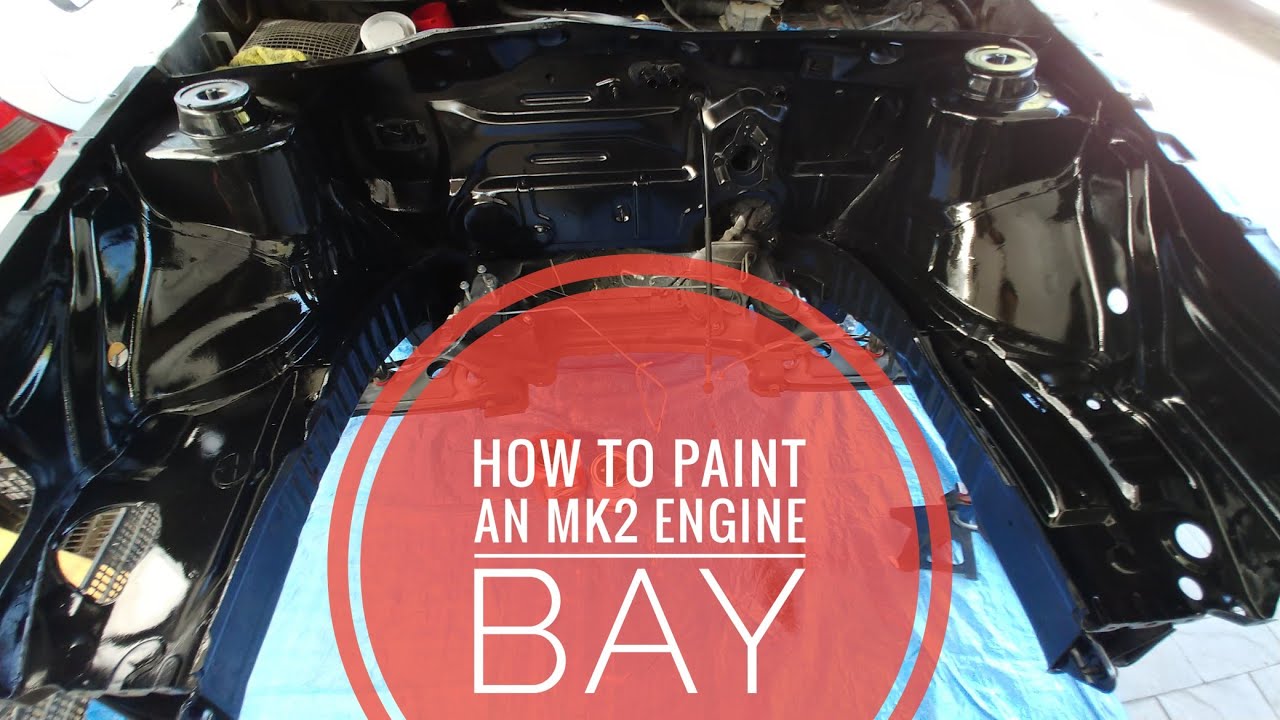 Painting the MK2 GTi Engine Bay Season 5 EP36