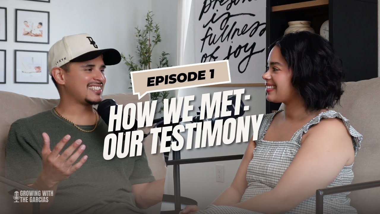 EP 1: Our Testimony - How We Met and How We Met Jesus One Year Later.