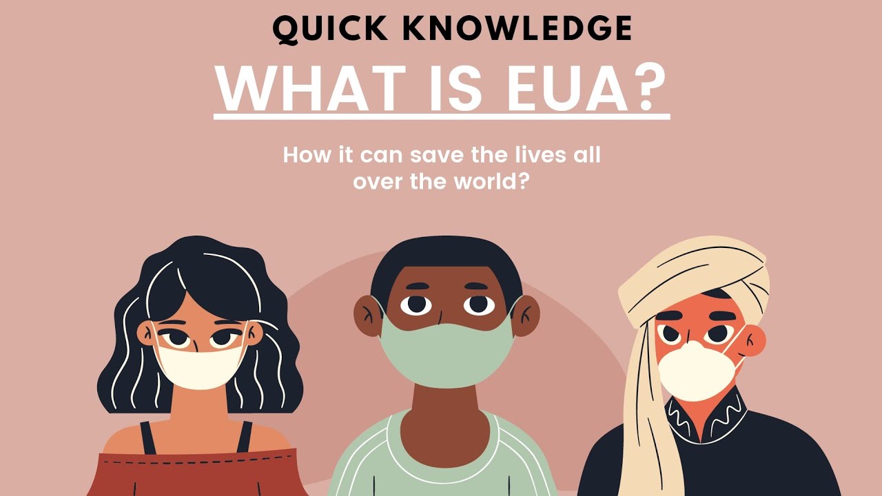 EMERGENCY USE AUTHORIZATION (EUA) || CDSCO || US FDA