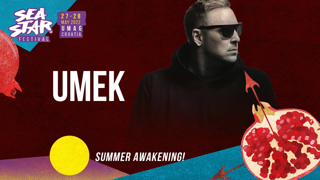 Umek Live @ Sea Star Festival 2022