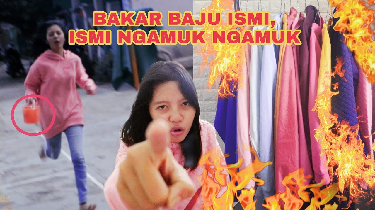 PRANK BAKAR SEMUA BAJU ISMI, AMPE NGAMUK NGAMUK DAN BIKIN HEBOH WARGA!!!!!