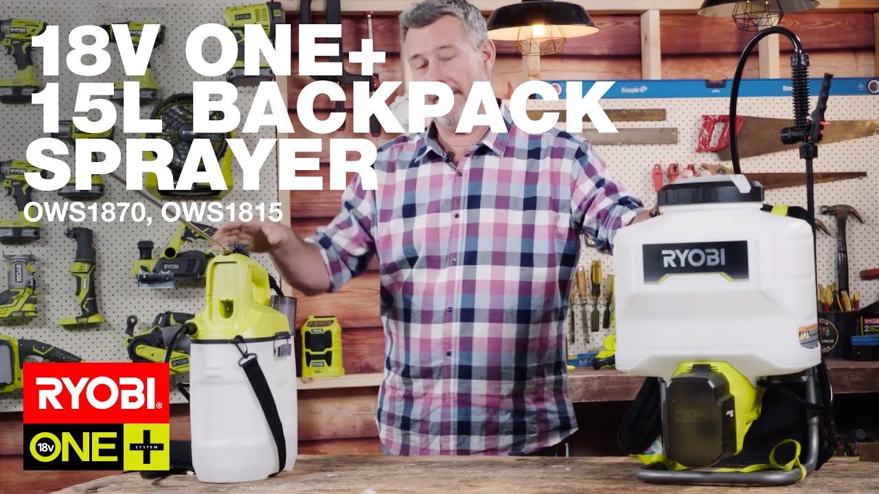 Обзор RYOBI: 18V ONE+ 7.5L ручной и 15L ранцевый садовый опрыскиватель от Барри Дюбуа