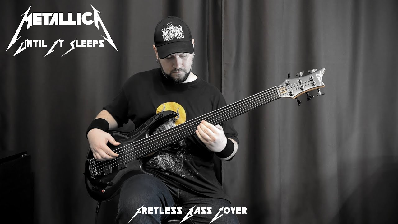 Metallica - Until It Sleeps (Fretless Bass Cover)