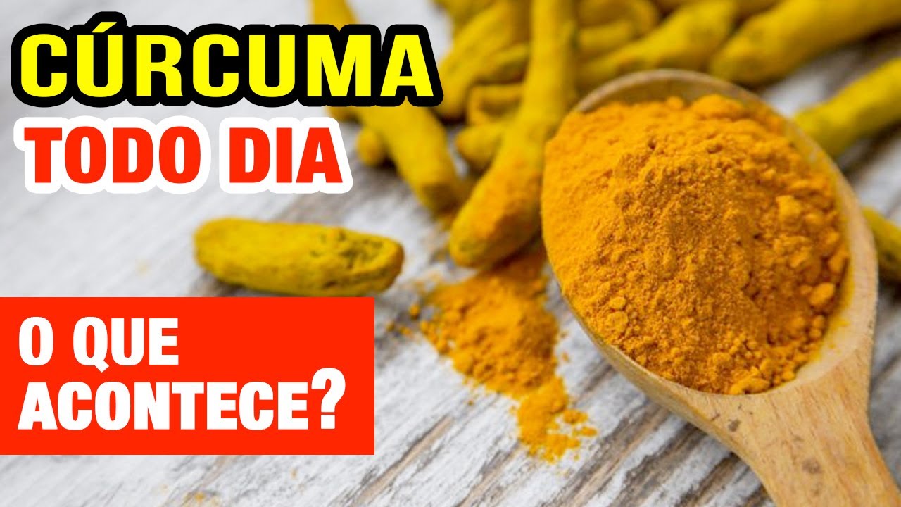 CÚRCUMA TODO DIA - Veja o que ACONTECE com você! (USE ASSIM!)