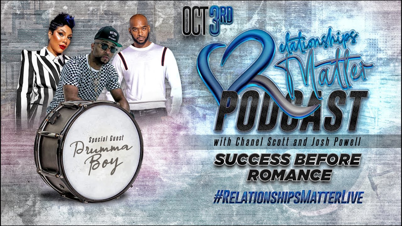 Drumma Boy: Success before Romance is Preparation for a Successful Romance