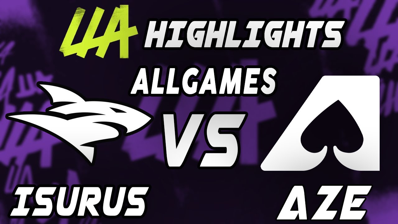 Isurus vs Team Aze ALLGAMES highlights - LEAGUE OF LEGENDS - LLA 2022 PLAYOFFS
