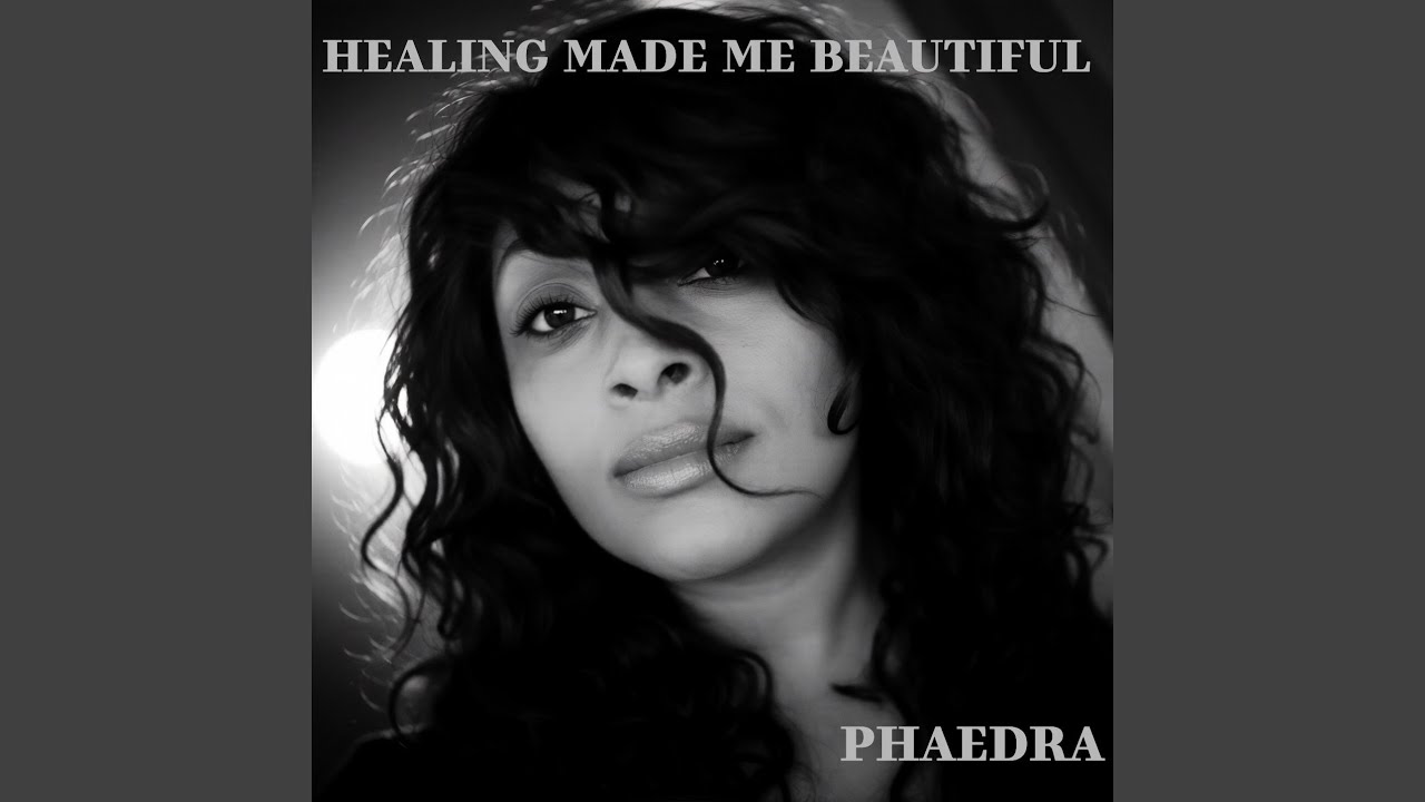 Healing made me beautiful