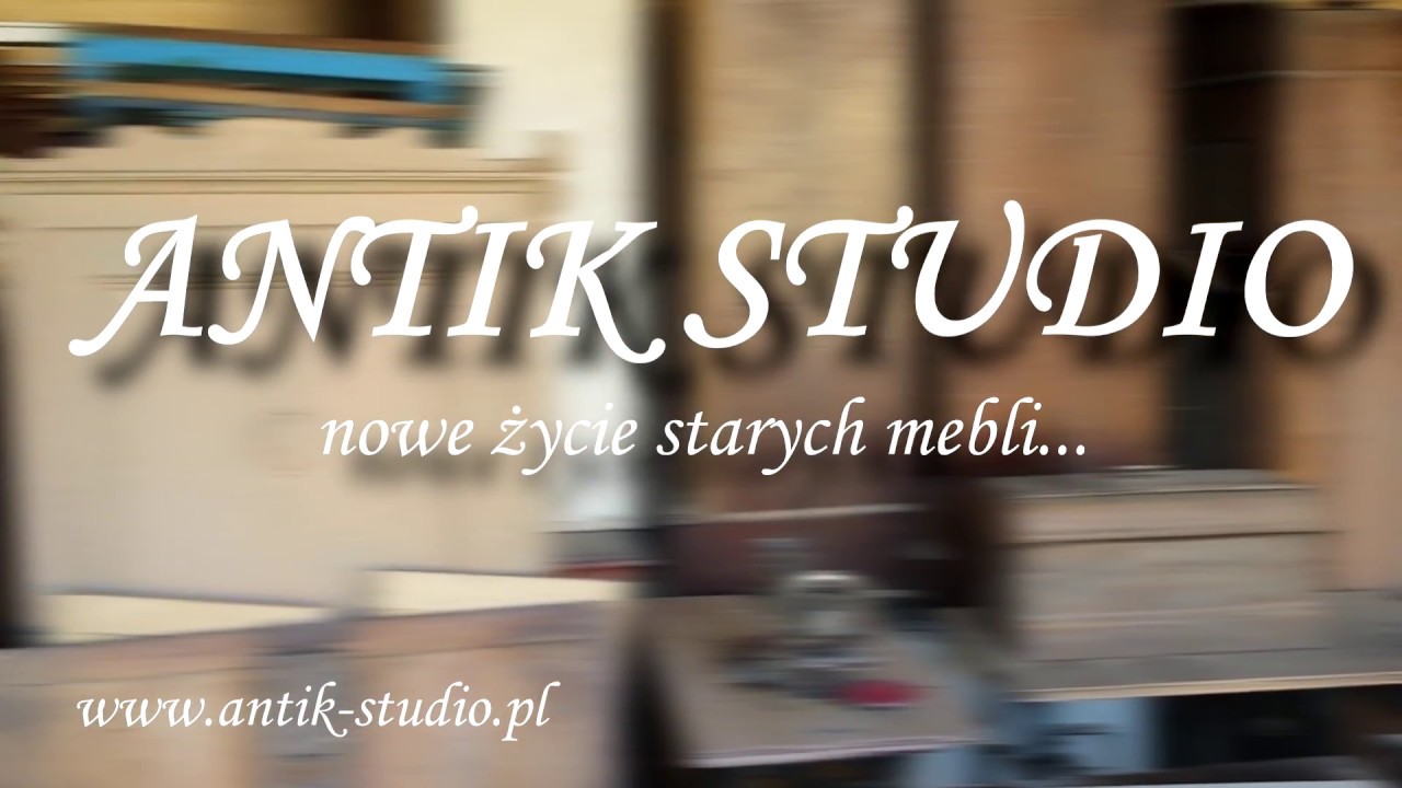 ANTIK STUDIO - antyki, meble antyczne, renowacja - meble z duszą.