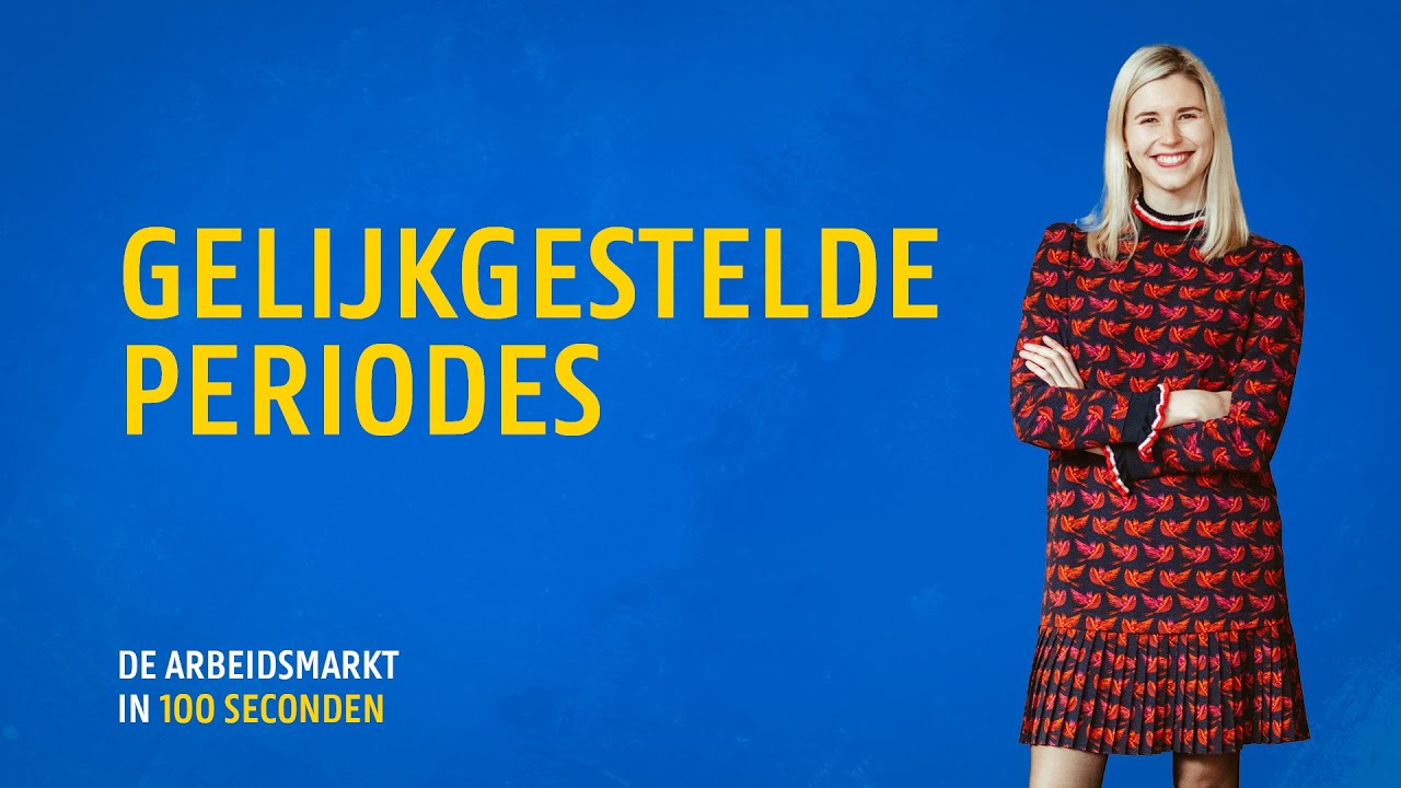Gelijkgestelde periodes – De arbeidsmarkt in 100 seconden