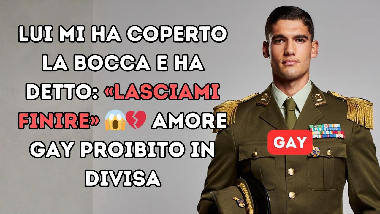 LUI MI HA Coperto LA BOCCA... e mi ha chiesto di lasciarlo finire | Amore Gay Proibito in Divisa