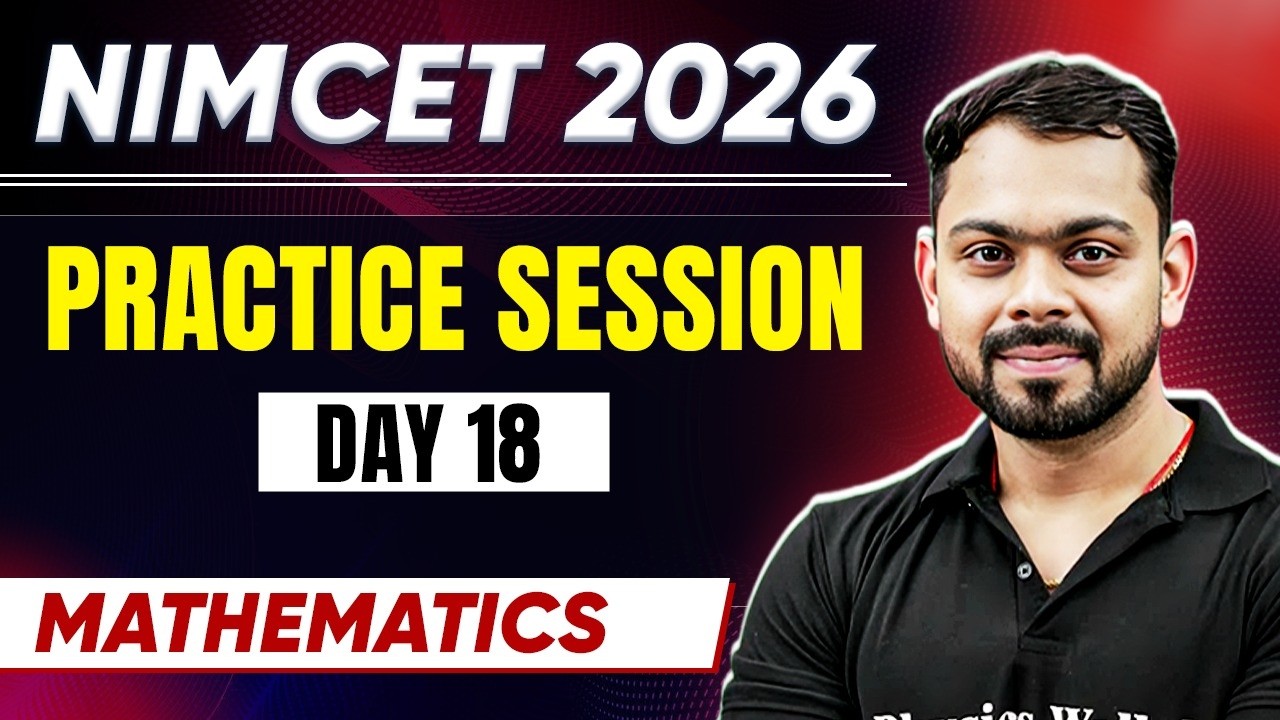 NIMCET 2026 Practice Session Day 18 | Logical Reasoning | NIMCET 2026 | PW NIMCET #pwnimcet