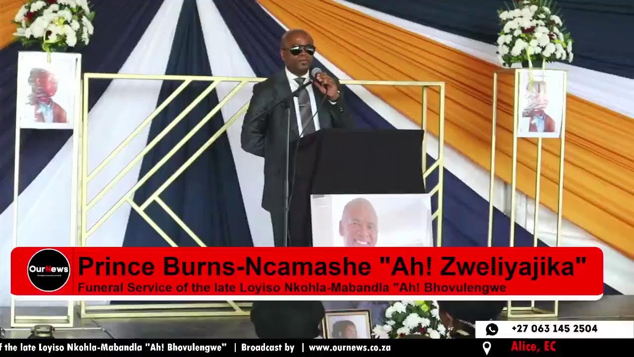 Funeral Service of the late Loyiso Nkohla-Mabandla 