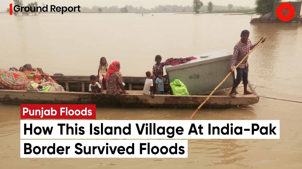 Punjab Floods: Watch How Ferozepur&rsquo;s &lsquo;Island&rsquo; Village Kaluwala Scripts A Unique Story Of Survival