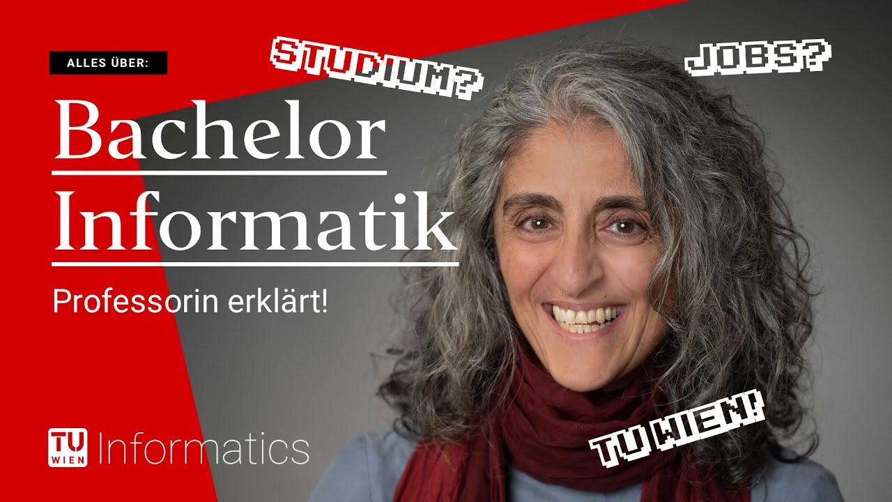 Informatik studieren an der TU Wien: Professorin erklärt!