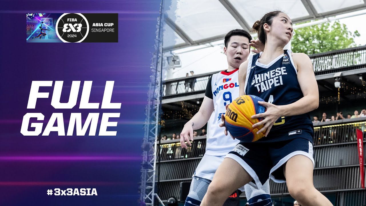 Mongolia vs Chinese Taipei | Women Full Game Bronze | FIBA 3x3 Asia Cup 2024 | 3x3 Basketball