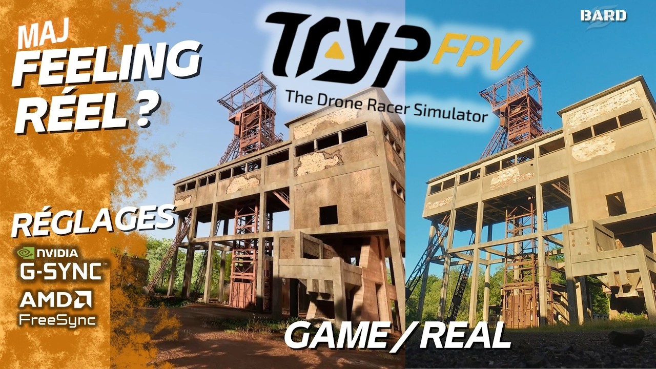 Simulateur Drone FPV - Tryp Fpv - Physique Am&eacute;lior&eacute;e et R&eacute;glages G-Sync