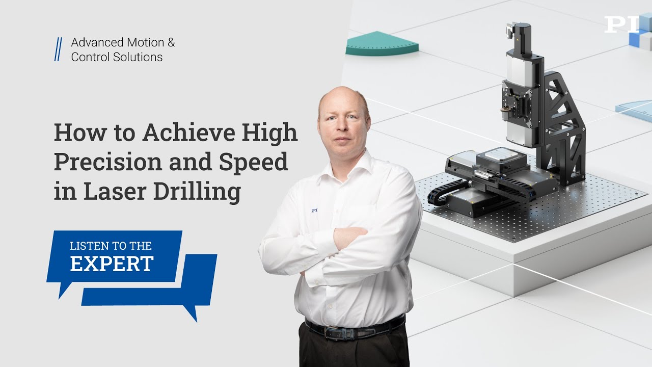 How to Achieve High Precision and Speed in Laser Drilling