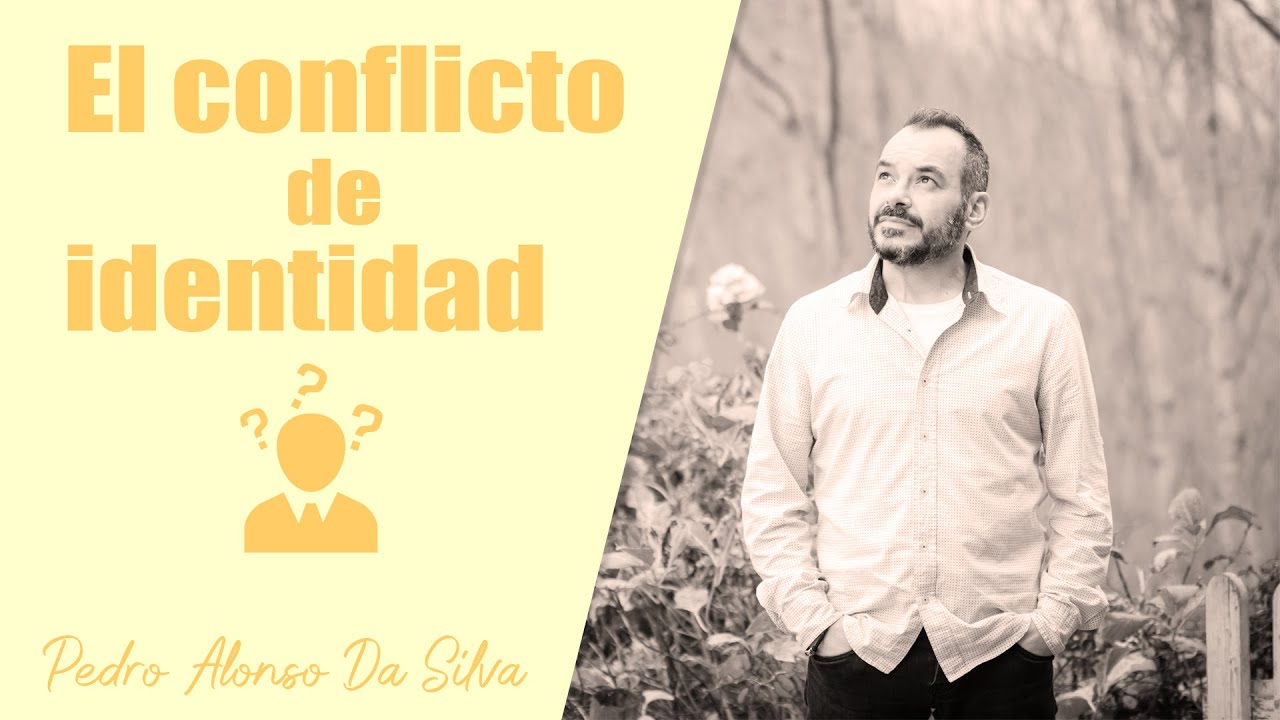 El conflicto de identidad