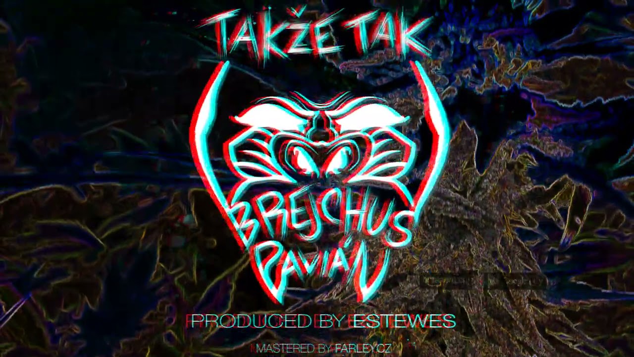 Brejchus Pavián - Ústav P (remix by Estewes)