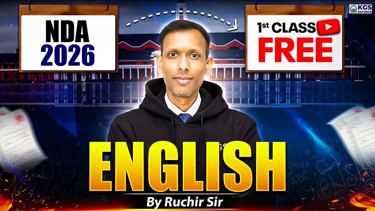 NDA 2026 Preparation | NDA English One Shot | Class-01 | English By Ruchir Sir | KGS Defence Exams