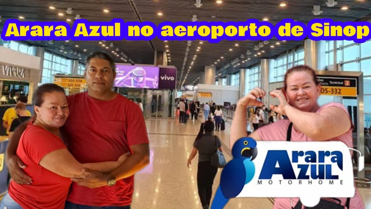 Ficamos perdidos no aeroporto de Sinop MT | ARARA AZUL MOTORHOME