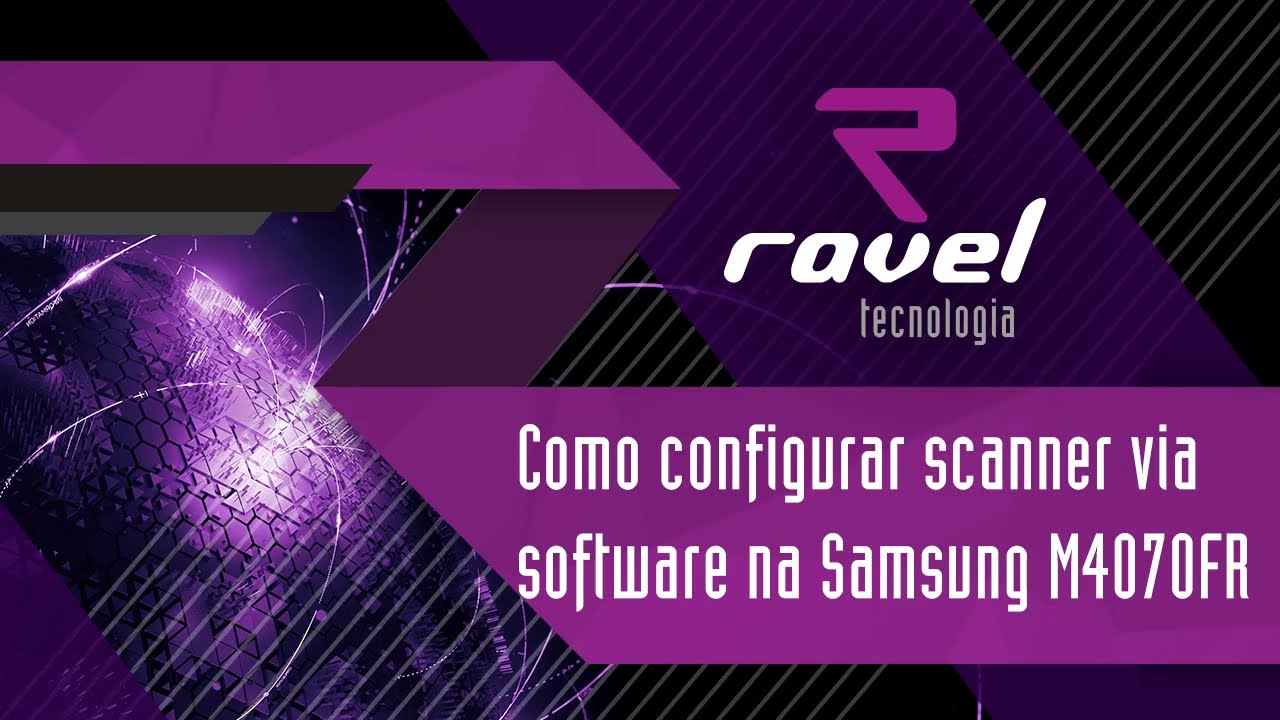 Como configurar Scanner via software na Samsung 4070FR
