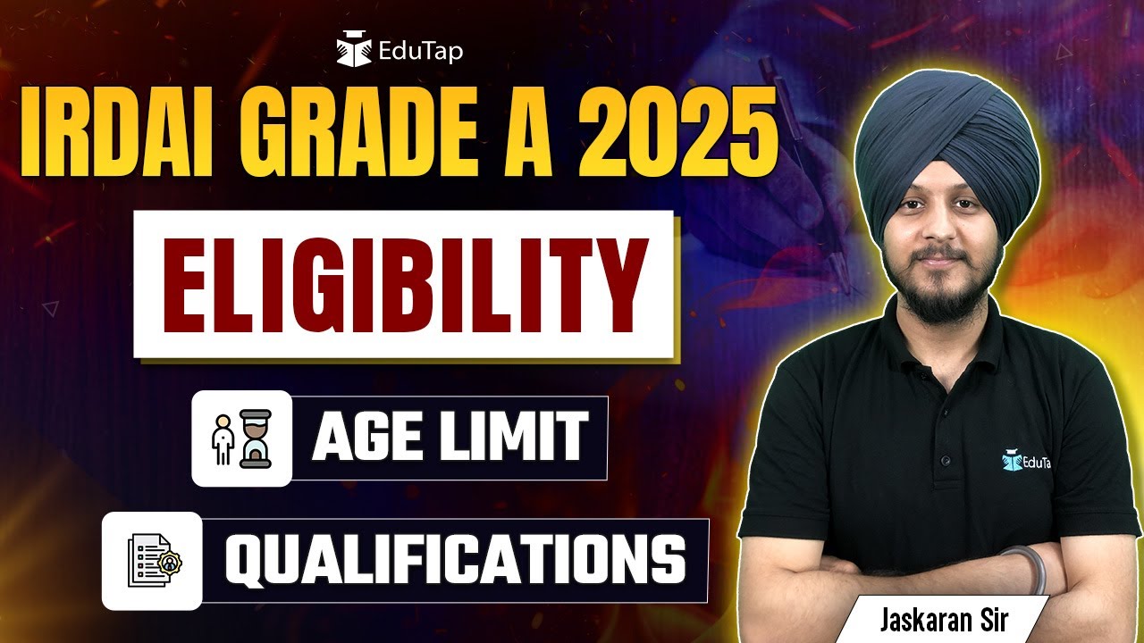 IRDAI Assistant Manager Eligibility | Age Limit & Educational Qualification of IRDAI Grade A |EduTap