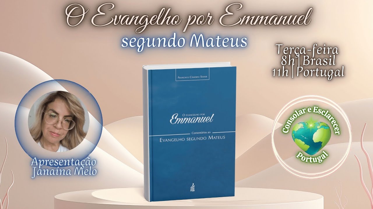 O Evangelho por Emmanuel | Janaína Melo | 17.03.26